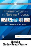 Pharmacology And The Nursing Process Binder Ready