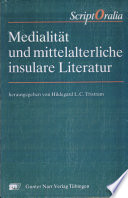 Medialität und mittelalterliche insulare Literatur