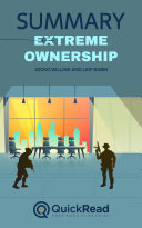 Extreme Ownership by Jocko Willink and Leif Babin (Summary) Book