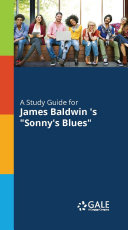 Read Pdf A Study Guide to James Baldwin 's Sonny's Blues