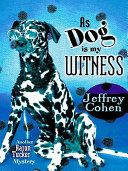 As Dog Is My Witness Book