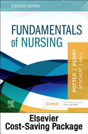 Fundamentals Of Nursing Text And Clinical Companion Package