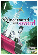 Reincarnated as a Sword (Light Novel) Vol. 1 pdf