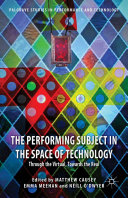 Read Pdf The Performing Subject in the Space of Technology