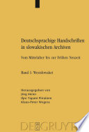 Deutschsprachige Handschriften in slowakischen Archiven
