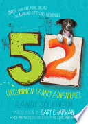 52 Uncommon Family Adventures