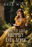Read Pdf How to Live Happily Ever After