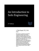An Introduction To Soils Engineering