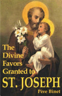 The Divine Favors Granted to St. Joseph