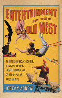 Entertainment in the Old West