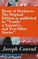 Read Pdf Heart of Darkness: The Original Edition as published in 