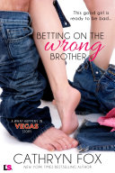 Betting on the Wrong Brother