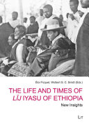 Read Pdf The Life and Times of Lïj Iyasu of Ethiopia