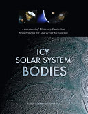 Read Pdf Assessment of Planetary Protection Requirements for Spacecraft Missions to Icy Solar System Bodies