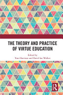 Read Pdf The Theory and Practice of Virtue Education