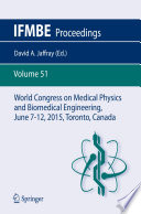 World Congress On Medical Physics And Biomedical Engineering June 7 12 2015 Toronto Canada