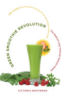 Green Smoothie Revolution