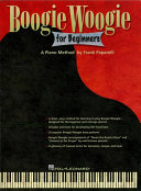 Read Pdf Boogie Woogie for Beginners (Music Instruction)