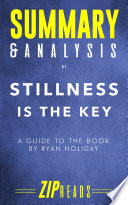 Summary   Analysis of Stillness is the Key
