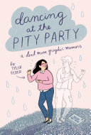 Dancing at the Pity Party Book