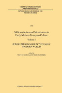 Read Pdf Millenarianism and Messianism in Early Modern European Culture