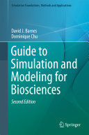 Read Pdf Guide to Simulation and Modeling for Biosciences