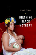 Read Pdf Birthing Black Mothers