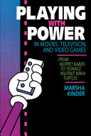 Playing with Power in Movies, Television, and Video Games pdf