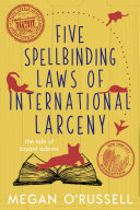 Read Pdf Five Spellbinding Laws of International Larceny