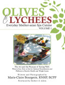 Read Pdf Olives to Lychees Everyday Mediter-asian Spa Cuisine