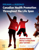 Edelman And Kudzma S Canadian Health Promotion Throughout The Life Span E Book