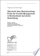 Übersicht über Benchmarking-Pools für Facility Management in Deutschland und deren Anwendung
