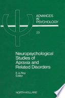 Neuropsychological Studies Of Apraxia And Related Disorders