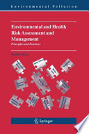 Environmental And Health Risk Assessment And Management