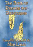 Read Pdf THE BOOK OF PRINCES AND PRINCESSES - 14 illustrated true stories