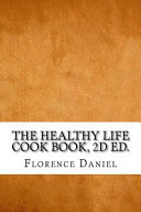 The Healthy Life Cook Book