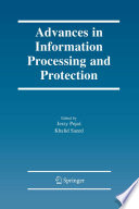 Advances In Information Processing And Protection