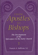 Read Pdf From Apostles to Bishops