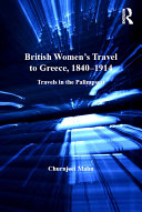 Read Pdf British Women's Travel to Greece, 1840-1914