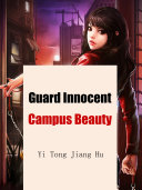 Guard Innocent Campus Beauty