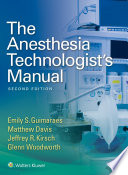 The Anesthesia Technologist S Manual