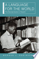 Morgan J. Robinson, "A Language for the World: The Standardization of Swahili" (Ohio UP, 2022)