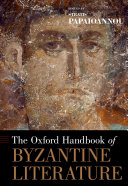Read Pdf The Oxford Handbook of Byzantine Literature