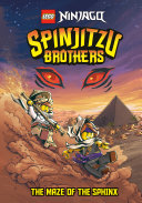 Read Pdf Spinjitzu Brothers #3: The Maze of the Sphinx (LEGO Ninjago)