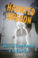 Haunted Oregon
