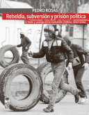 Read Pdf Rebeldía, subversión y prisión política (2a. Edición)