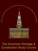Read Pdf The American Heritage and Constitution Study Course
