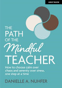 Path of The Mindful Teacher Book