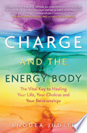 Charge And The Energy Body