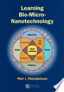 Learning Bio Micro Nanotechnology